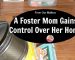 A-Foster-Mom-Gains-Control-Over-Her-Home.jpg