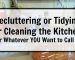 Decluttering-or-Tidying-or-Cleaning-the-Kitchen-Or-Whatever-YOU.jpg